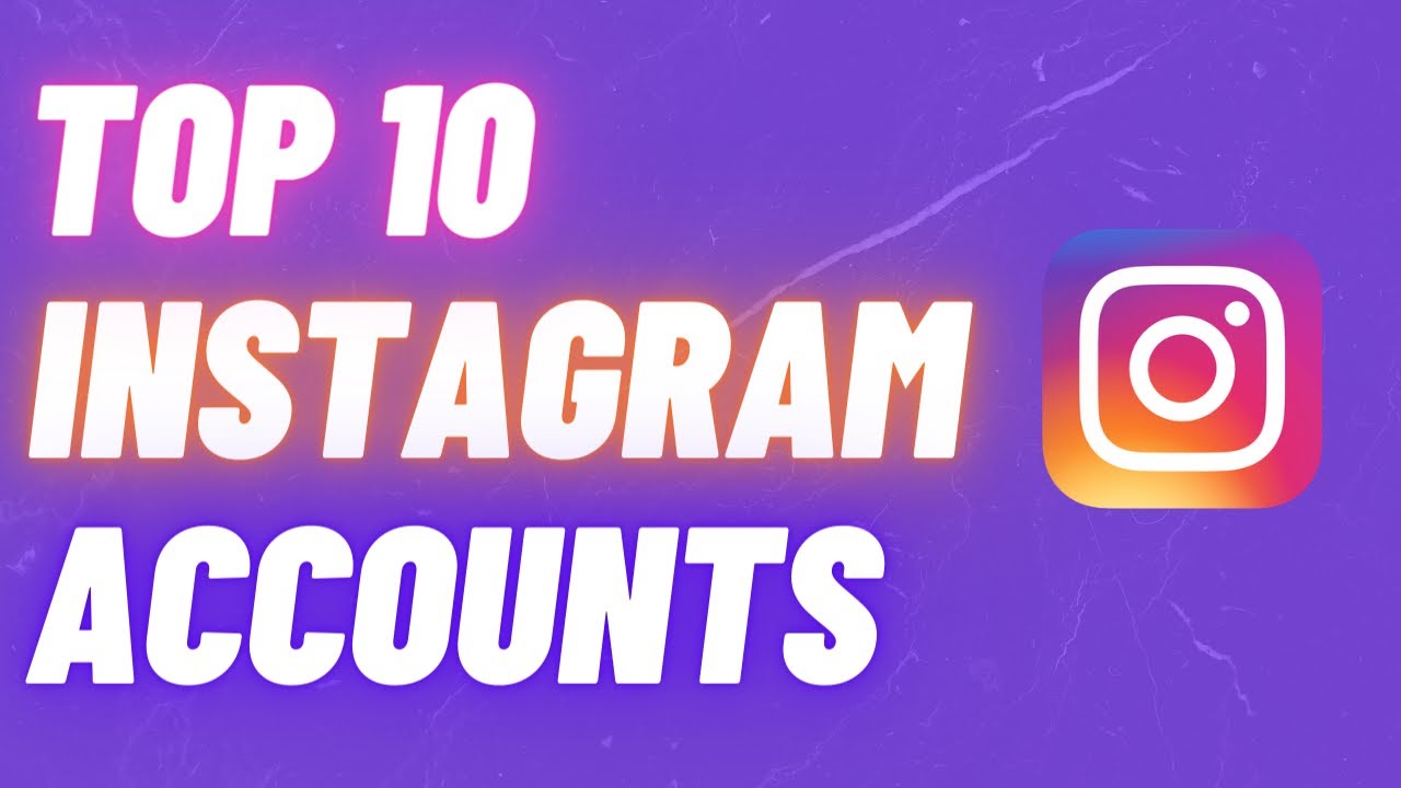 TOP 10 INSTAGRAM ACCOUNTS 2023 YouTube