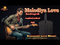 Melodiya Love Desert Rhythms Western Harmonies V 10