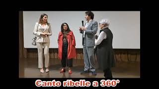 Canto ribelle a 360°