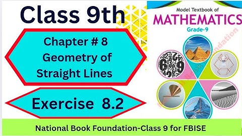 Class 9 Maths  Ex 8.2 Chapter 8 | Exercise 8.2 Solution | Federal Board Islamabad