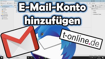 Mozilla Thunderbird - Add T-Online and Gmail account