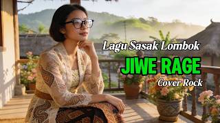 Lagu Sasak Terbaru Jiwe Rage Cover Paling Enak Di Dengar 2026