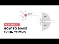 How to make t junctions with playwood connectors