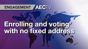 Enrolling and voting with no fixed address