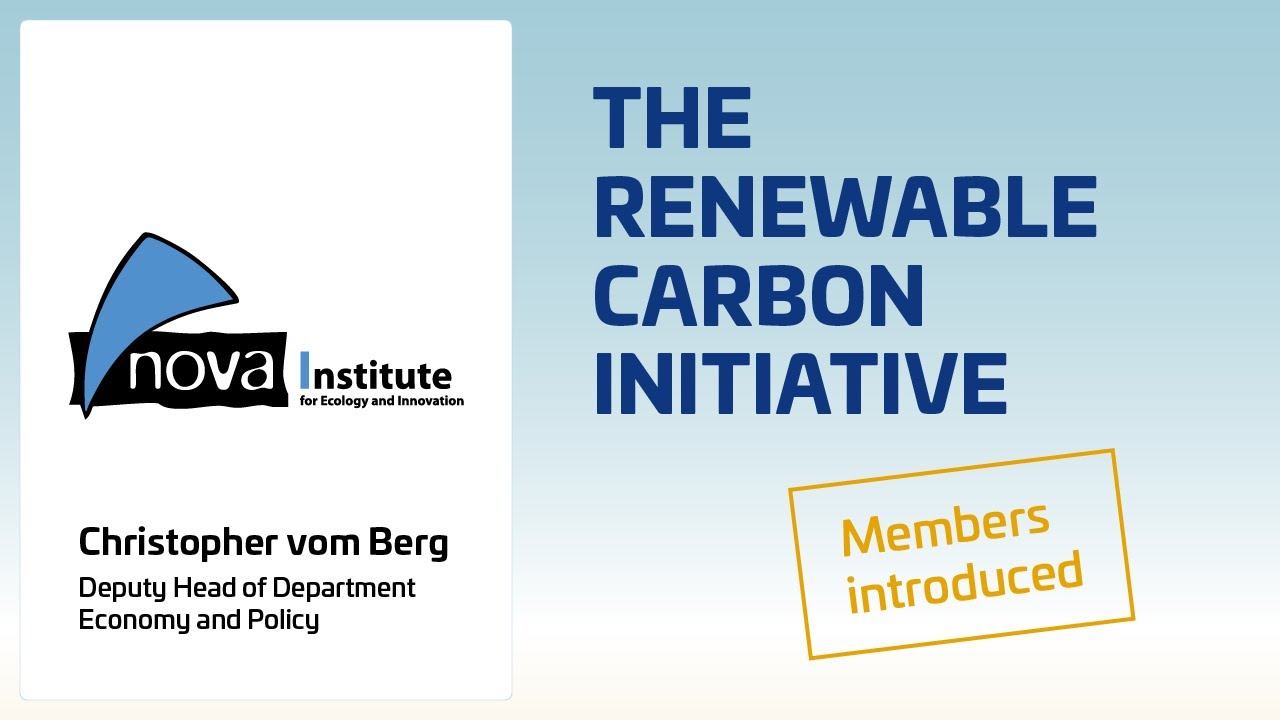 nova: Renewable carbon, the road to sustainable chemicals and materials I RCI members introduced