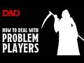 How to Deal with Problem Players in D&D, Part 1