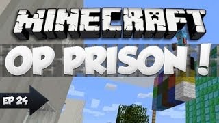 Minecraft OP Prison | PLOT FUN! | Episode 24