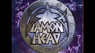 Video thumbnail of "Diamond Head - Speed"