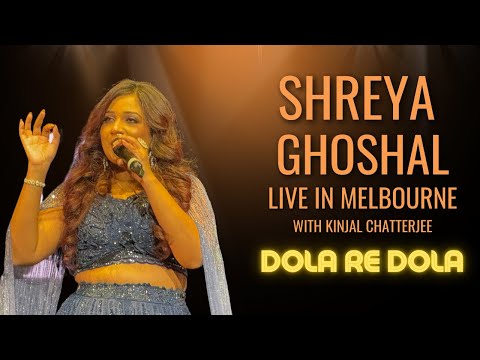 Shreya Ghoshal & Kinjal Chatterjee's Epic Performance of 'Dola Re Dola' | Live in Melbourne