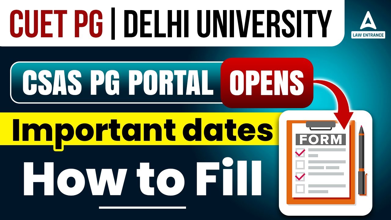 Delhi University CSAS PG Portal Open | CUET PG 2023 | Important Dates ...