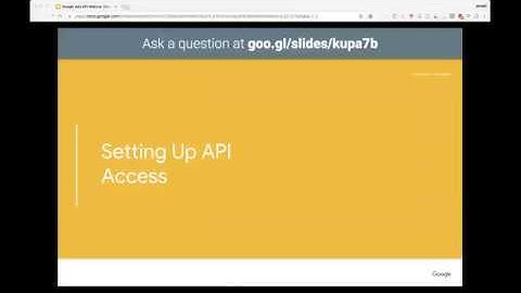 Google Ads API Webinar from May 22, 2018