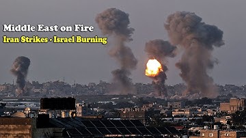 Middle East on Fire Iran Strikes Israel Burning - Flames of War