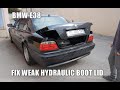 How to fix weak hydraulic boot lid BMW E38