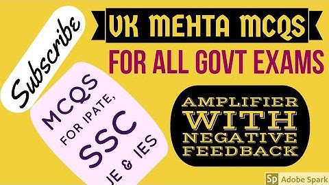 vk Mehta mcqs from amplifier with negative feedback, mcq from vk Mehta, vk Mehta electronics