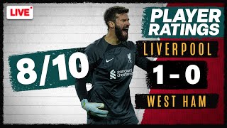 Alisson Saves The Reds From The Spot! | Liverpool 1-0 West Ham | Player Ratings