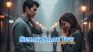 Download Lagu Relate Banget Lagunya | 💞✨ Sejak Saat Itu | Lagu Romantis Tentang Awal Cinta – Coverxia 🌸 MP3