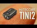 Nitecore TINI2 Review & Overview with Runtime Data