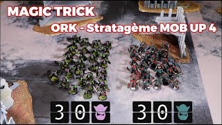 Commandeur Tv - Magic Tricks Ork - Mob Up 4