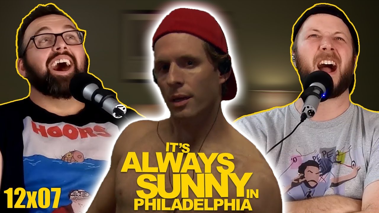It's ALWAYS SUNNY 12x07 Reaction *PTSDee*