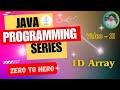 21. 1 Dimensional Array in Java || Bengali || Java Programming Series || Zero to Hero