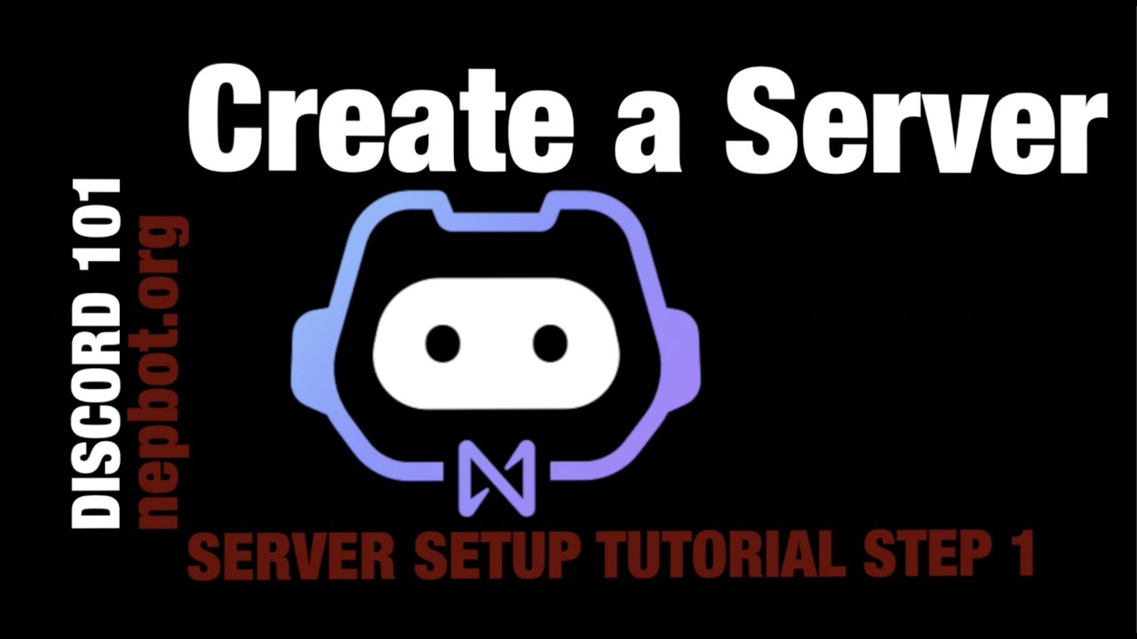 Step 1 Create a Discord Server