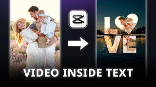 LOVE Text Reveal Effect in CapCut (Family Inside Text) | CapCut Edit Tutorial
