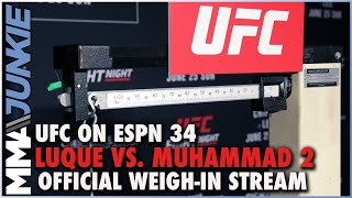 UFC on ESPN 34: Luque vs. Muhammad 2 Official weigh-in live stream | Fri. 9am P.T./ 12pm E.T.