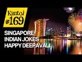 Singapore Indian Jokes - Just for GAGS, happy Deepavali (Part 1)