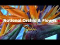 National Orchid & Flower Show