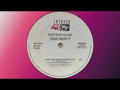 Jazz Men T — Jazz Men T – Play That House (Club Mix)
