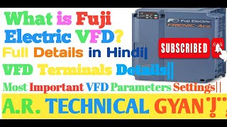 Fuji Electric VFD Ki Programming Kaise Karte hai|| Full Details in Hindi|| 💡⚡🔌🔥