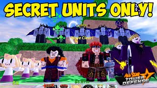 Secret Units Only Vs. Infinite Mode! ARE THEY OP?! | ASTD CHALLENGE