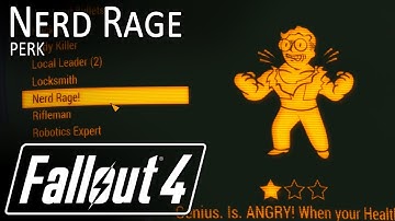 Fallout 4: Nerd Rage Perk