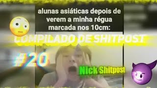 (MEMES & SHITPOST) Compilado #20