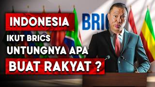 Indonesia Ikut Brics Untungnya Apa Buat Rakyat ? Trump \u0026 Amerika Gimana?