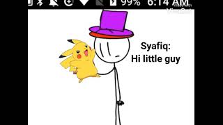 Syafiq's new pet Pikachu