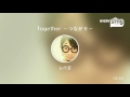[everysing] Together ~つながり~