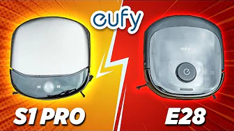 The BEST eufy for Your Home - eufy E28 or S1 Pro?