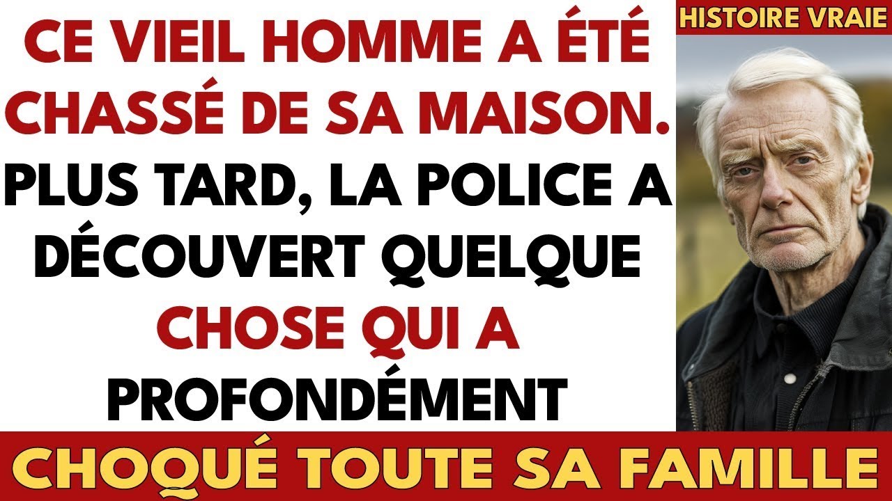 Un Vieil Homme Fut Chassé De Sa Maison...Puis La Police Découvrit Quelque Chose De Choquant