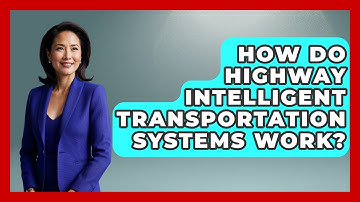 How Do Highway Intelligent Transportation Systems Work? - Civil Engineering Explained