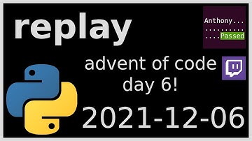 replay - advent of code day 6 - 2021-12-06