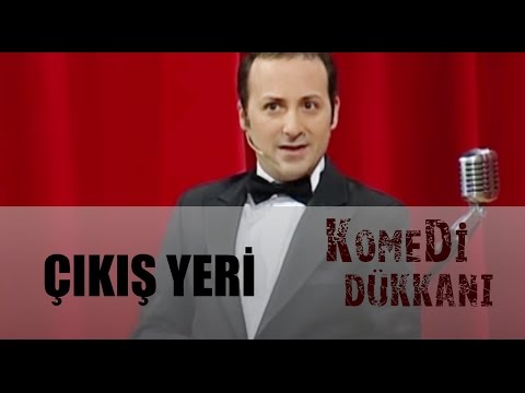 Komedi Dükkanı 82.Bölüm - Çıkış Yeri