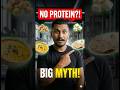 No Protein in Indian Food? Think Again…
