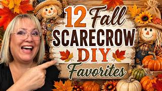 12 FALL SCARECROW DIY FAVORITES/FALL CRAFTS/AUTUMN DIYS