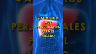 ¡ALIMENTOS QUE MATAN EL HÍGADO!#salud #higadograso #alimentos #shrots