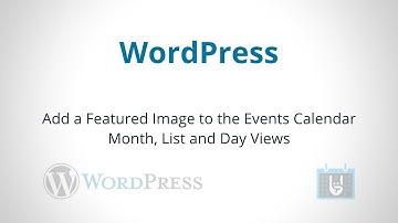 Add a Featured Image to the Events Calendar Month, List and Day Views in WordPress