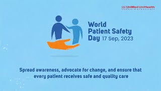 World Patient Safety Day ।। “Elevate the voice of patients” ।। বিশ্ব রোগী সুরক্ষা দিবস।।