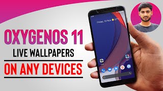 Oxygen OS 11 Live Wallpapers on Any Smartphone screenshot 2