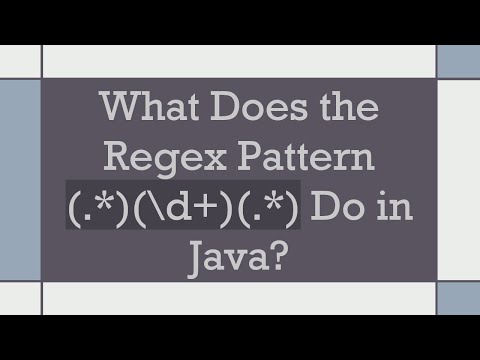 What Does the Regex Pattern (.*)(\d+)(.*) Do in Java?