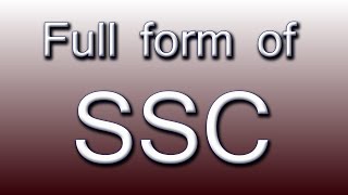 Full form of SSC